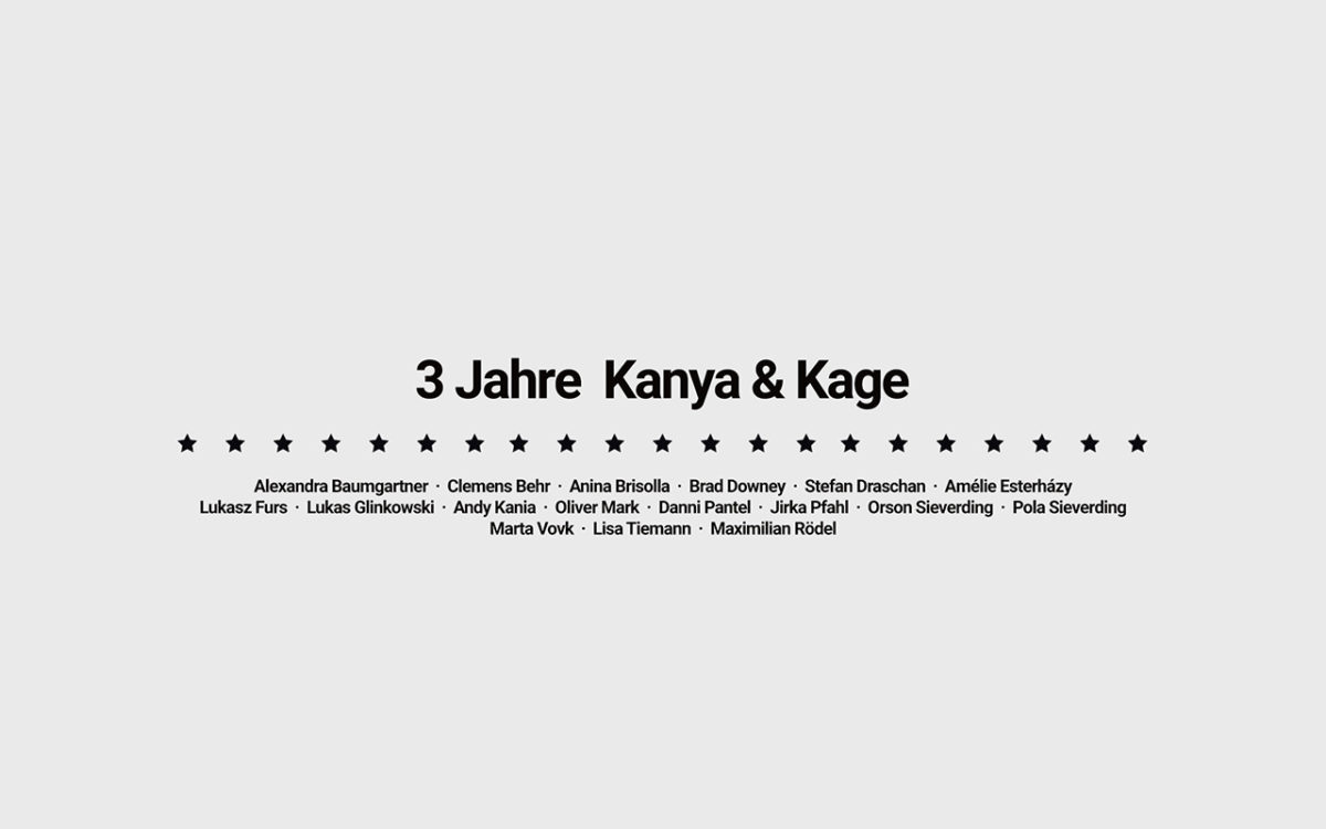 3 Jahre Kanya & Kage
